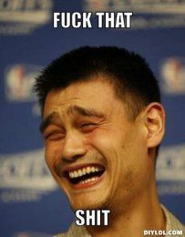 yao-ming-meme-generator-****-that-****-fe9d08.jpg